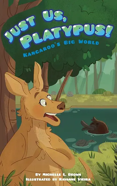 Just Us, Platypus!
