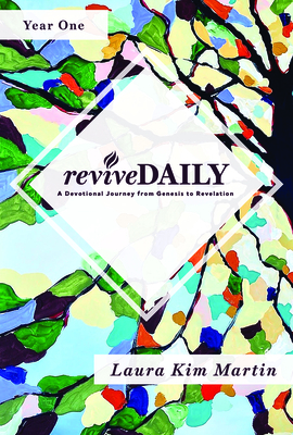 Revive Daily: A Devotional Journey from Genesis to Revelation