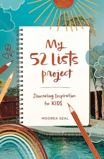 My 52 Lists Project: Journaling Inspiration for Kids!