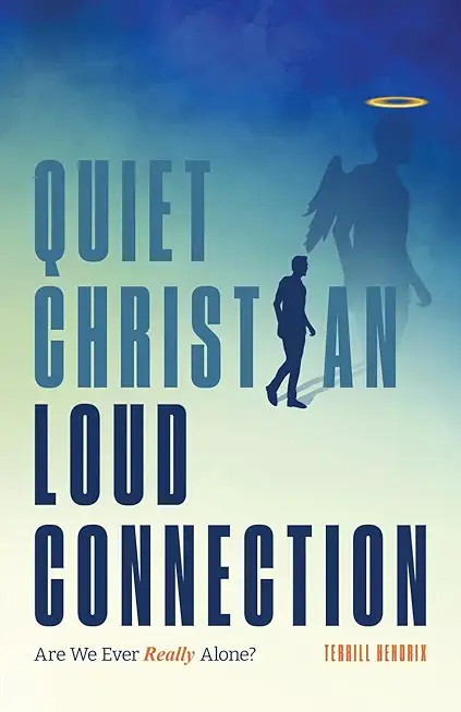 Quiet Christian, Loud Connection