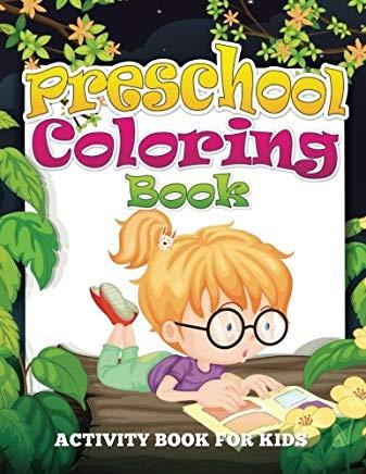 Preschool Coloring Book (Activity Book for Kids)