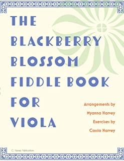 The Blackberry Blossom Fiddle Book for Viola