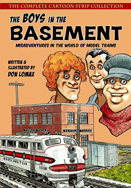 The Boys in the Basement: The Complete Cartoon Strip Collection