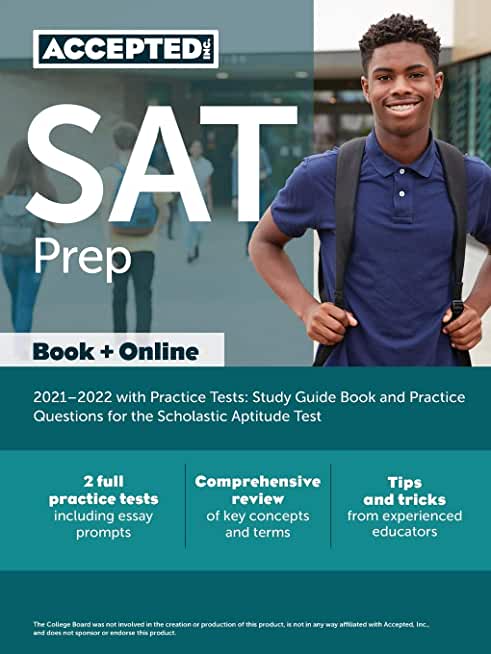 SAT Prep 2021-2022 with Practice Tests: Study Guide Book and Practice Questions for the Scholastic Aptitude Test