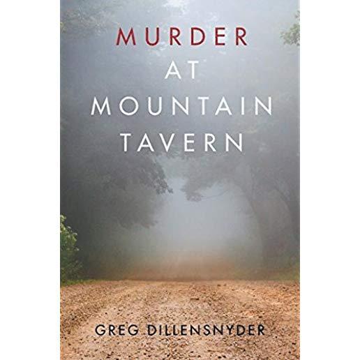 Murder at Mountain Tavern
