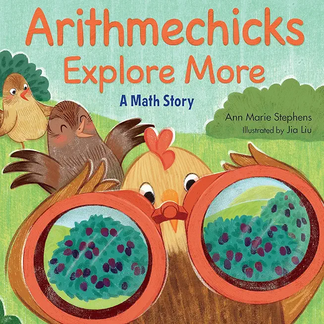 Arithmechicks Explore More: A Math Story