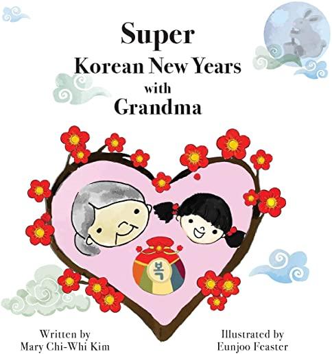 Super Korean New Years with Grandma