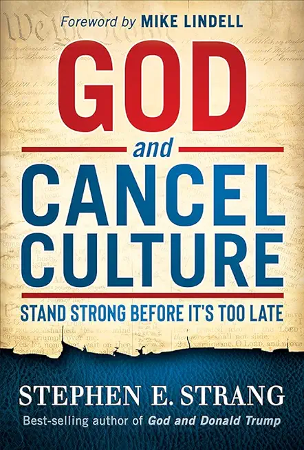 God and Cancel Culture: Stand Strong Before It's Too Late