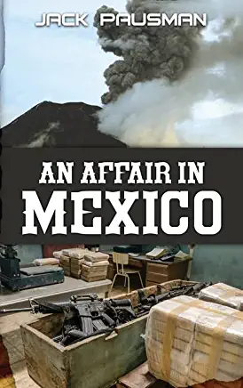 An Affair in Mexico