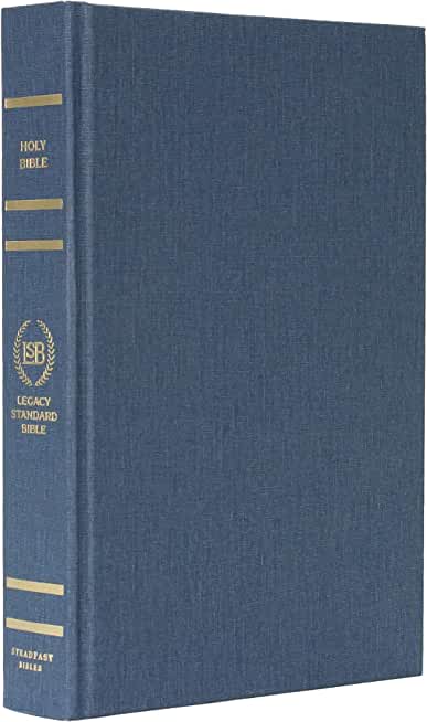 Legacy Standard Bible, Single Column Text Only Edition - Blue Linen Hardcover