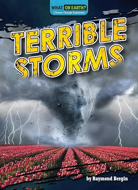 Terrible Storms