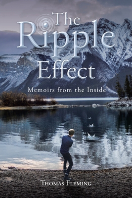 The Ripple Effect: Memoirs from the Inside