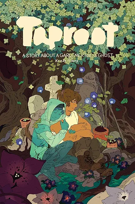 Taproot: The Gardener and a Ghost