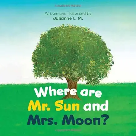 Where Are Mr. Sun and Mrs. Moon?