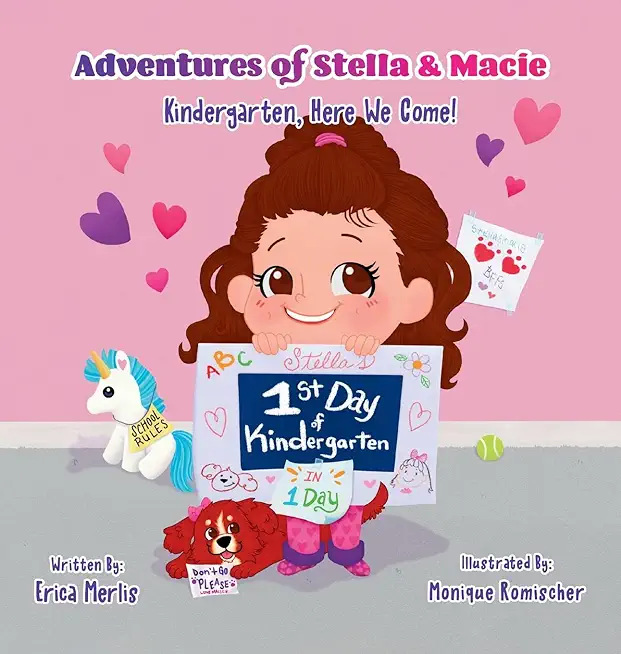 Adventures of Stella & Macie: Kindergarten, Here We Come!