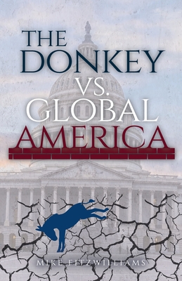 The Donkey vs. Global America