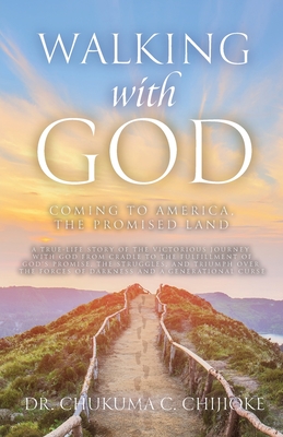 Walking with God: Coming to America, The Promised Land