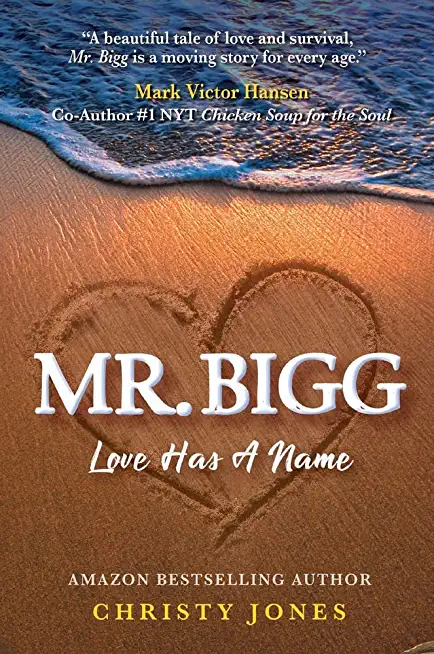 Mr. Bigg: Love Has a Name