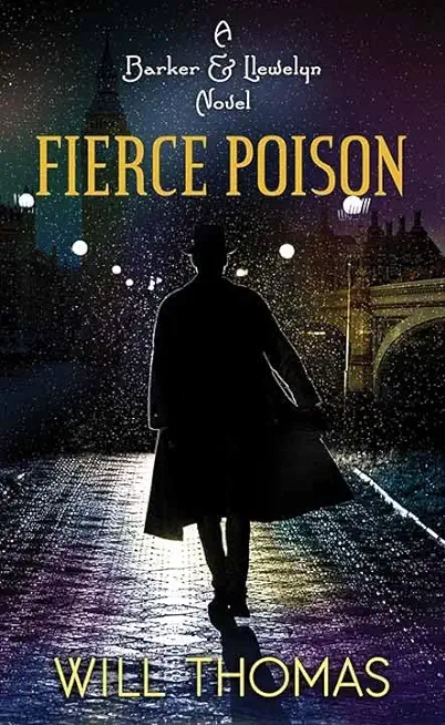 Fierce Poison: A Barker and Llewelyn Novel