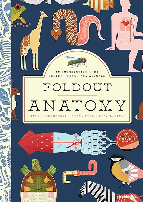 Foldout Anatomy: An Interactive Look Inside Humans and Animals