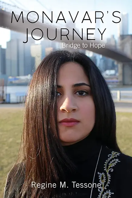 Monavar's Journey: Bridge to Hope
