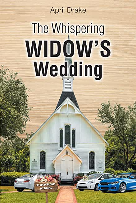 The Whispering Widow's Wedding