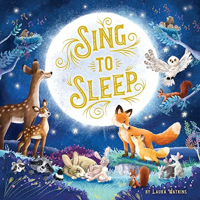 Sing to Sleep: Bedtime Lullabies