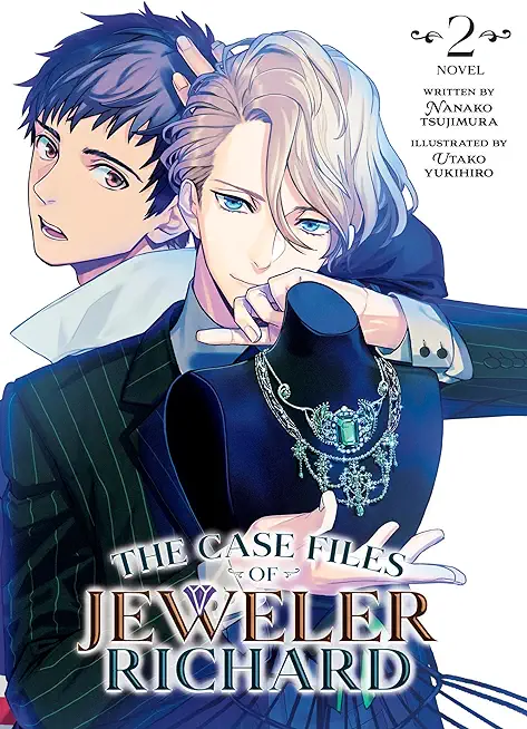 The Case Files of Jeweler Richard (Light Novel) Vol. 2