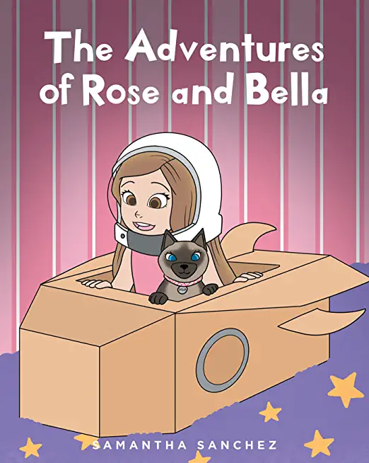 The Adventures of Rose and Bella