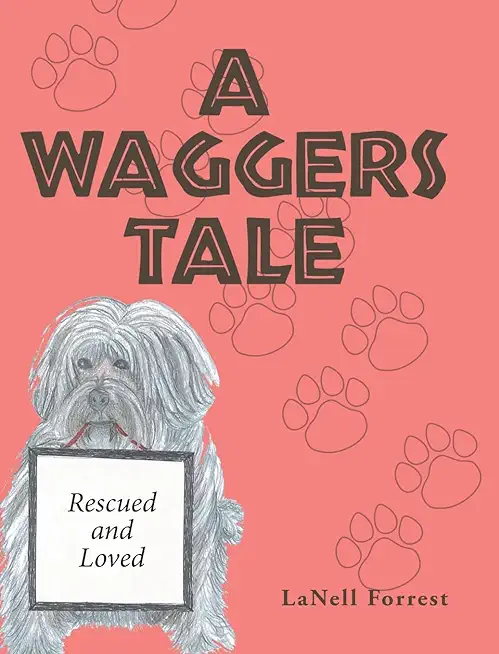 A Waggers Tale