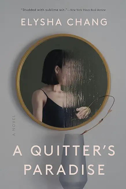 A Quitter's Paradise