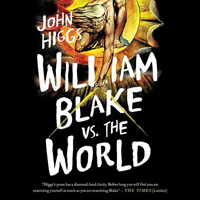 William Blake vs. the World