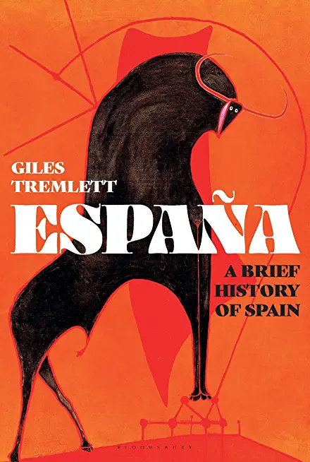 EspaÃ±a: A Brief History of Spain