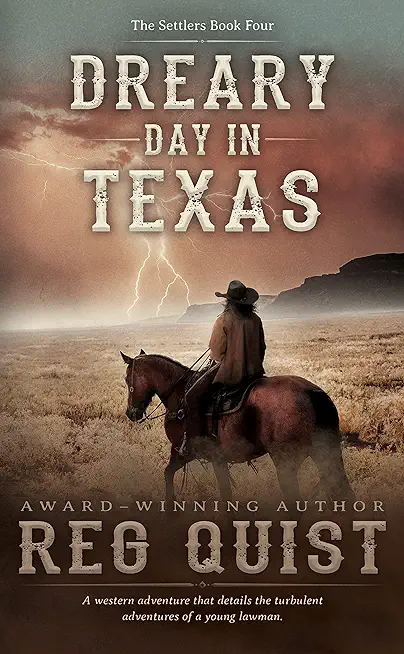 Dreary Day in Texas: A Christian Western