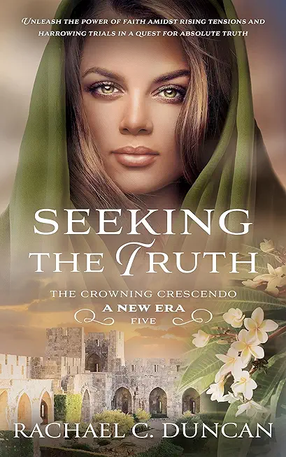 Seeking the Truth: A Christian Historical Romance