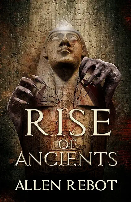 Rise of Ancients
