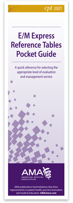 E/M Express Reference Tables Pocket Guide 2021 (Single)