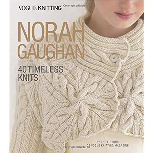 Vogue(r) Knitting: Norah Gaughan: 40 Timeless Knits