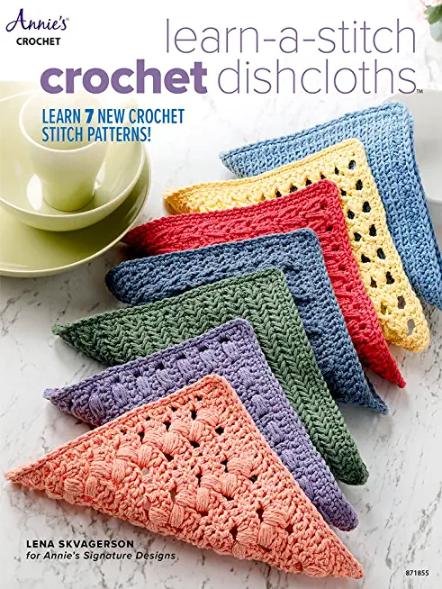 Learn-A-Stitch Crochet Dishcloths