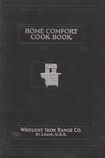 Home Comfort Cook Book 1925 Reprint