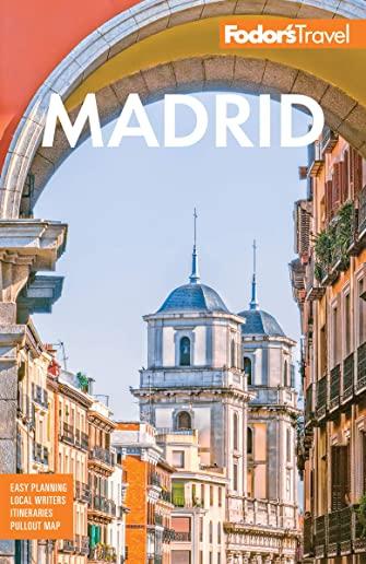 Fodor's Madrid: With Seville and Granada