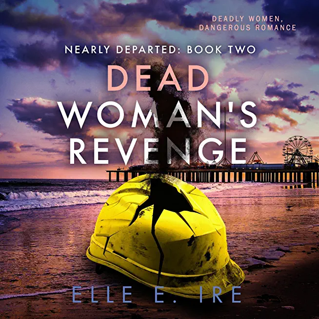Dead Woman's Revenge: Volume 2