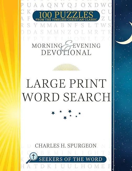 Morning and Evening Devotional Large Print Word Search: 100 Puzzles from the Timeless Christian Classic Volume 1