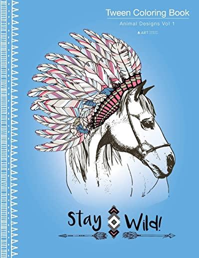 Tween Coloring Book: Animal Designs Vol 1: Colouring Book for Teenagers, Young Adults, Boys, Girls, Ages 9-12, 13-16, Cute Arts & Craft Gif