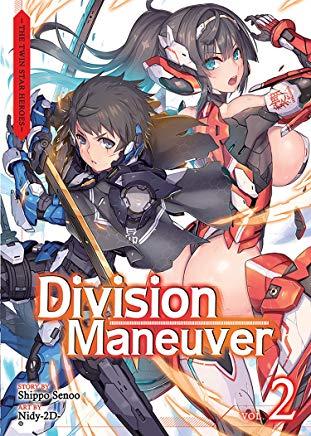 Division Maneuver Vol. 2 - The Twin Star Heroes (Light Novel)