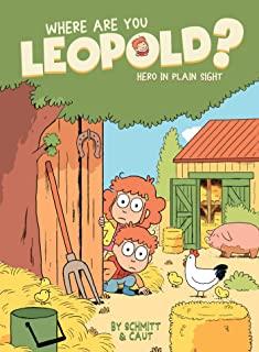 Where Are You Leopold? 2, 2: Hero in Plain Sight