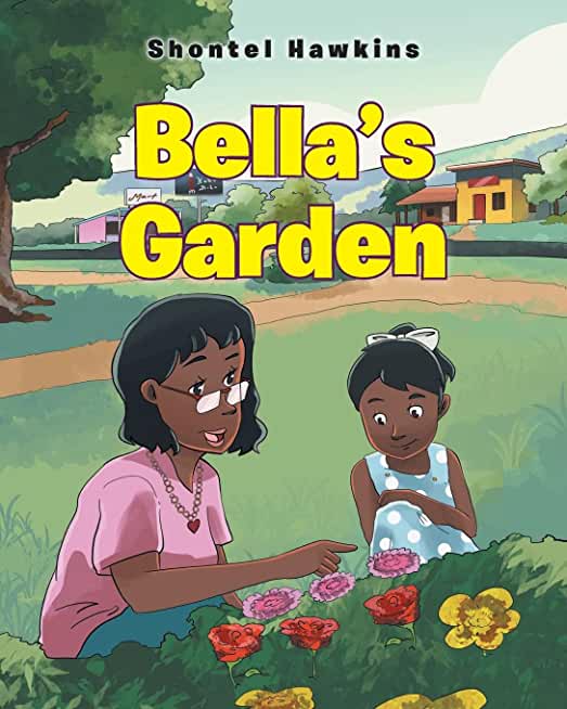 Bella's Garden