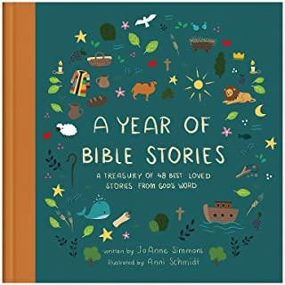 A Year of Bible Stories: A Treasury of 48 Best-Loved Stories from God's Word