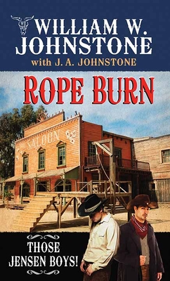 Rope Burn: Those Jensen Boys!