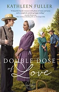 A Double Dose of Love: An Amish Mail-Order Bride Novel